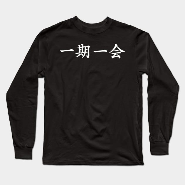 White Ichigo Ichie (Japanese for One Life One Opportunity in horizontal kanji writing) Long Sleeve T-Shirt by Elvdant